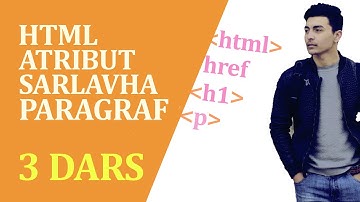 WEB SAYT YARATISH html 3 dars