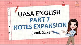 【UASA ENGLISH】Part 7 Writing | Notes Expansion | Book Sale