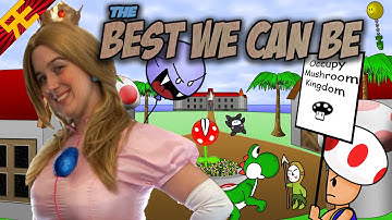 THE BEST WE CAN BE: A Princess Peach Musical [by Random Encounters] (feat. Angi Viper)