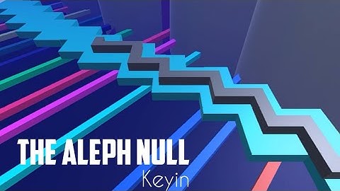 [Arphros] Dancing Line Fanmade - The Aleph Null by Keyin