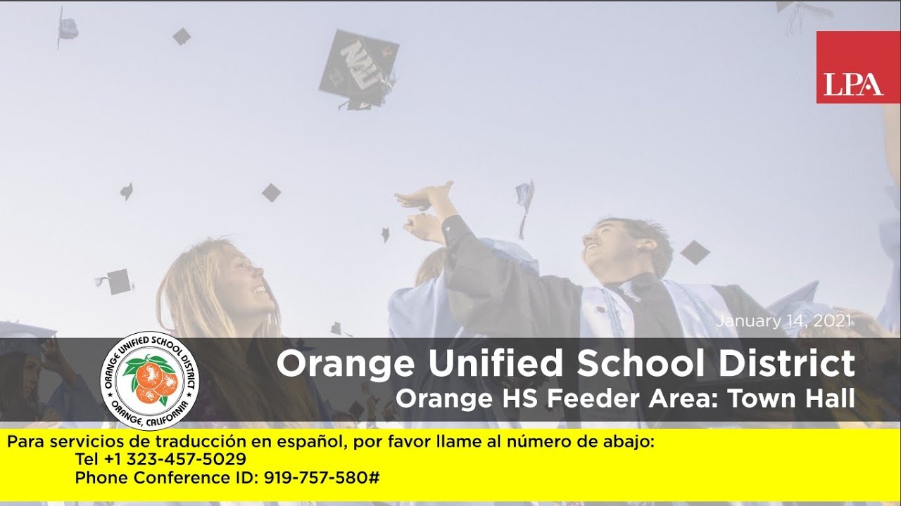 Orange High School Attendance Area Facilities Master Plan Town Hall Meeting Recording