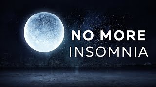 NO MORE Insomnia ★︎ Peaceful and Soothing Music ★︎ Black Screen