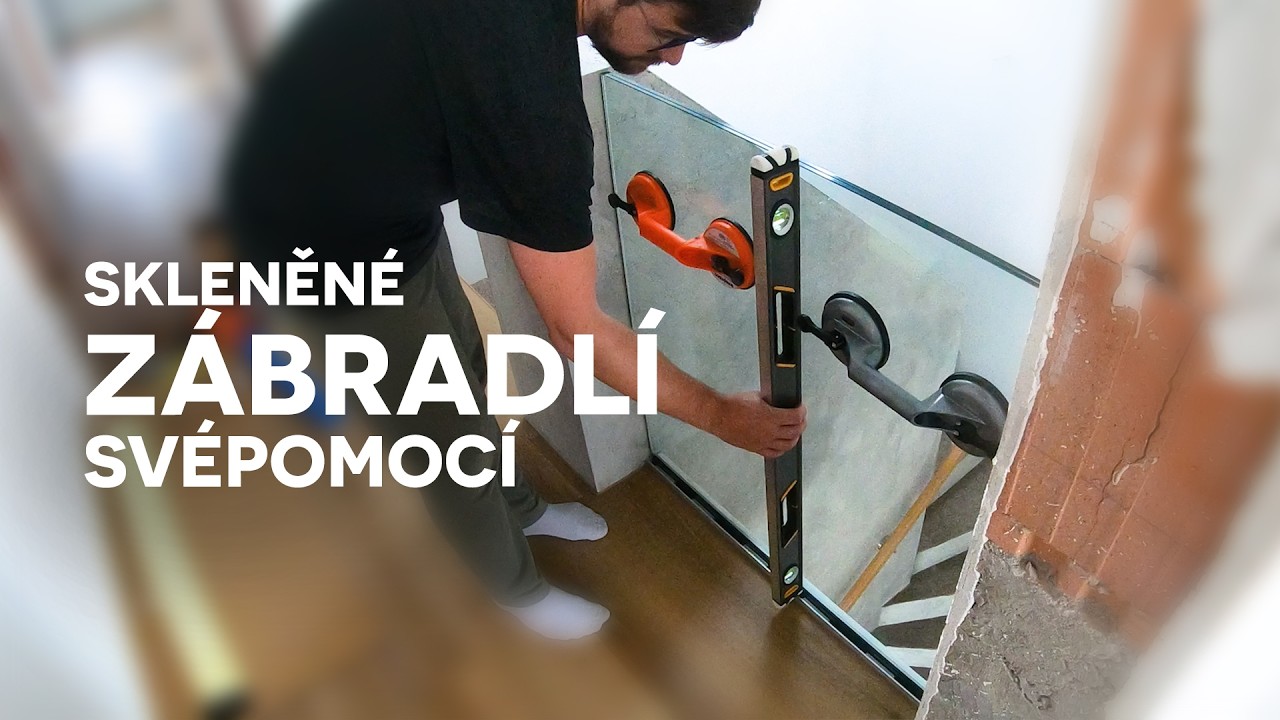 Montáž skleněného zábradlí svépomocí | #148 Stavba domu svépomocí
