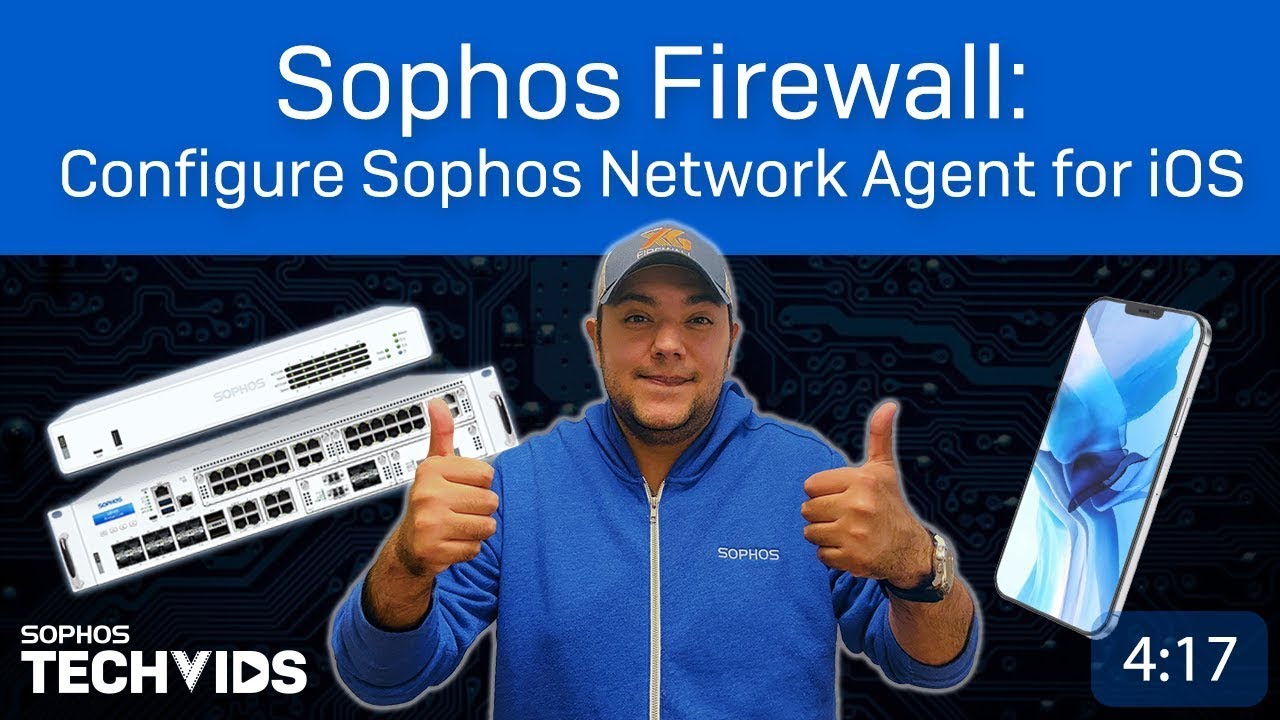 Sophos Firewall  Configure Sophos Network Agent for iOS