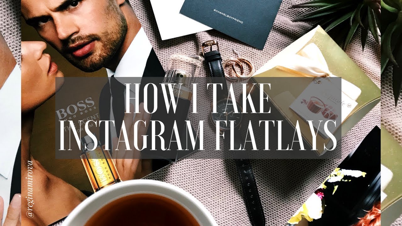 HOW TO TAKE PERFECT INSTA FLATLAYS INSTA PHOTOGRAPHY YouTube