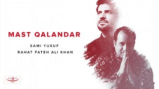 Mast Qalandar (Sami Yusuf & Rahat Fateh Ali Khan) Resimi