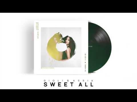 Giolì & Assia - Sweet All (Radio Edit)