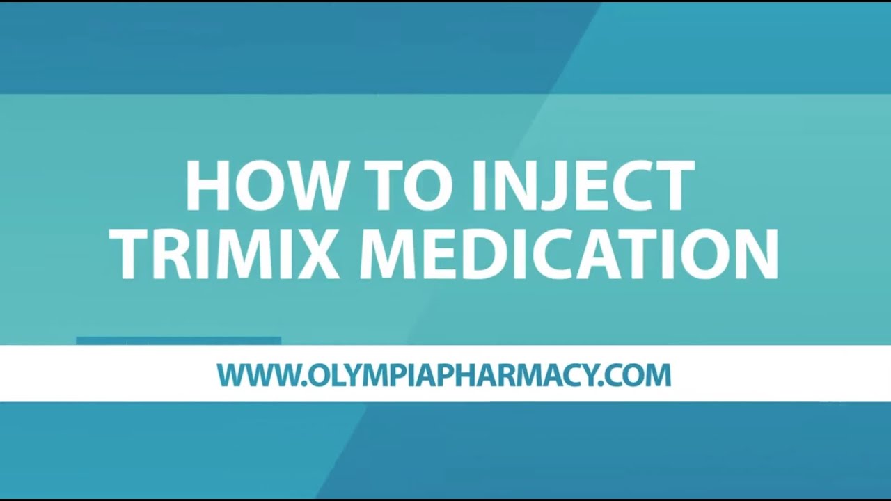 What TriMix Is and How to Inject TriMix Medication (with StepbyStep Instructions) YouTube