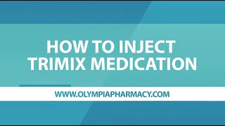 What TriMix Is and How to Inject TriMix Medication (with Step-by-Step Instructions)
