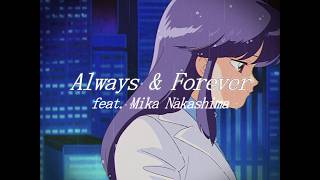 Night Tempo – Always & Forever (feat. Mika Nakashima) 【Official Music Video】