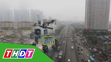 Dự kiến lắp thêm hơn 5.000 camera trên cao tốc và các tuyến quốc lộ | THDT