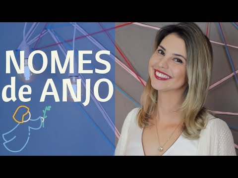 Vídeo: O Significado Do Nome Angel