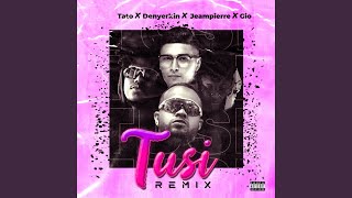 Tusi (Remix)
