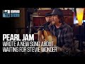 Eddie Vedder Wrote New Pearl Jam Song About Waiting for Stevie Wonder