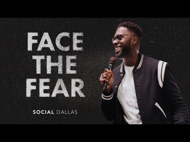 Face The Fear | Robert Madu | Social Dallas class=