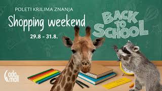 Back To School Shopping Weekend - 29.8 - 31.8.2025.