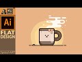 Flat Design Vector Art in Adobe Illustrator 2020 | Cute Coffee Cup | Speed Art