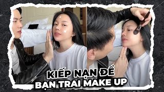 Kiếp nạn để bạn trai make up khi ra đường của Linh?!