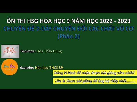 Video CHUYÊN ĐỀ 2-DÃY CHUYỂN ĐỔI CÁC CHẤT VÔ CƠ (P2) | ÔN... - youtube