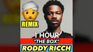 [1 HOUR] Roddy Ricch - The Box (INDIAN VERSION)