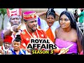 Royal affairs season 3  chizzy alichi  onny michael 2020 latest nigerian nollywood movie full