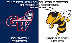 Illinois High School Girls Softball 3A Regional Semifinal: Hinsdale South vs Washington