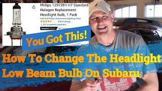 How To Change A Headlight Low Beam Bulb In A Subaru Outback, Legacy, Forester, Impreza. 2010-2014