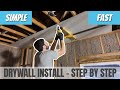 Drywall Installation - A Different Approach, Step By Step How-To