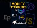Modify & Manage Element Attributes in JavaScript | DOM Manipulation Ep 4 | CodeAstraX #coding #codeb