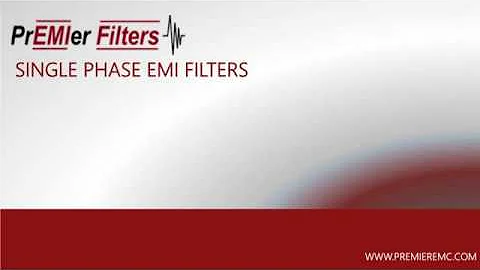 An overview of Single Phase EMI Filters by Premier Filters Inc.