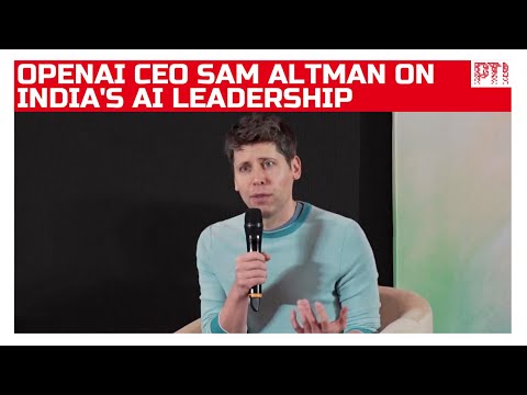 India crucial for AI revolution, should be among global leaders: OpenAI CEO Sam Altman