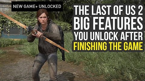 The Last Of Us 2 New Game Plus, Custom Difficulty & More! Spoiler Free (The Last Of Us Part 2)