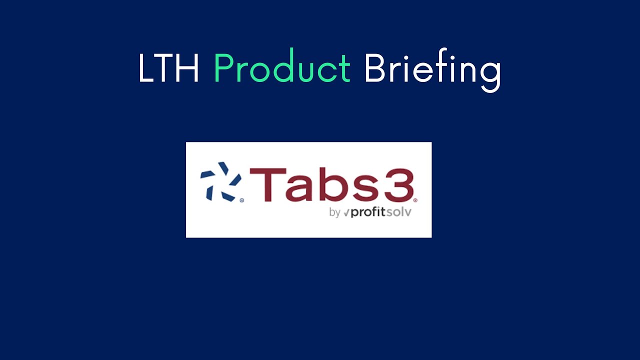 LTH Product Briefing - Tabs3