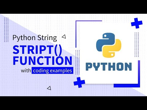 PYTHON STRING STRIP FUNCTION WITH CODING EXAMPLES | Code Leaks