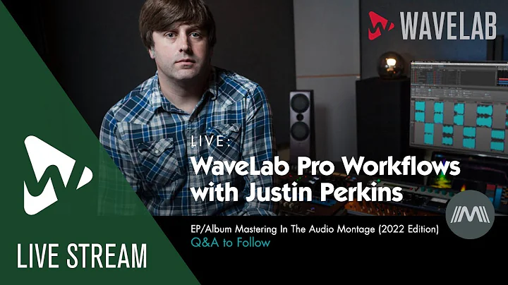 WaveLab Pro Workflows with Justin Perkins #19 | EP...