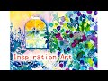 【Painting Process】Inspiration Art  with healing music 2