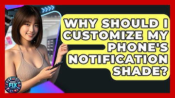 Why Should I Customize My Phone