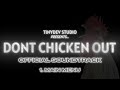 Dont chicken out ost  main menu