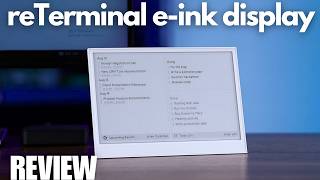 This Open-Source E-Ink Screen is a Useful DIY Dashboard for Productivity? reTerminal ePaper Display
