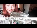 Flosstube #19: July'21 wrap up, huge haul, my new pattern release and all the retreats!