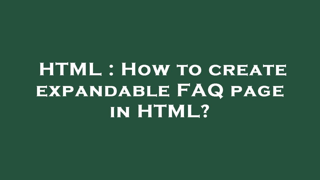 HTML : How to create expandable FAQ page in HTML? - YouTube