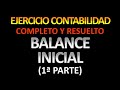 BALANCE INICIAL ✅ | Ejercicio Contabilidad COMPLETO [Parte 1]