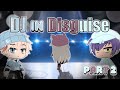 "DJ In Disguise PT2”🤳 Original/Gacha Club/ GCMM 🎬