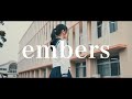RED in BLUE『embers』(OFFICIAL MUSIC VIDEO)