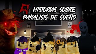 🔴Contando 5 HISTORIAS DE TERROR "SOBRE LA PARÁLISIS DEL SUEÑO" 💀😴😈