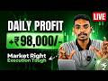 ₹98,000 LIVE Profit in Front of My Students 🔥 | 05 May 2026