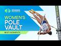 Best Moments Womens Pole Vault Final | World Athletics U20 Championships Oregon 26