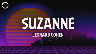 Leonard Cohen - Suzanne (Lyrics)