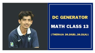 18. DC Generator Math Class 13 || Theraja 26.20(b),26.21(a) || DC Generator Bangla Tutorial