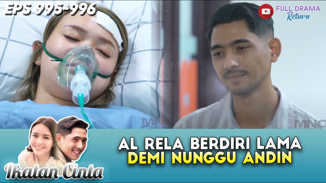AL DIRI BERJAM JAM BERHARAP ANDIN TUNJUKAN PERGERAKAN - IKATAN CINTA